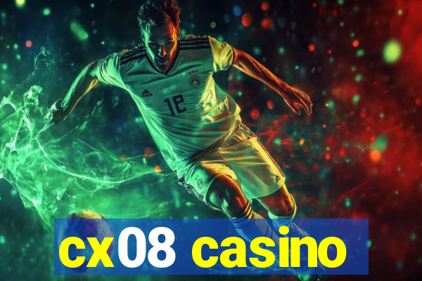 cx08 casino