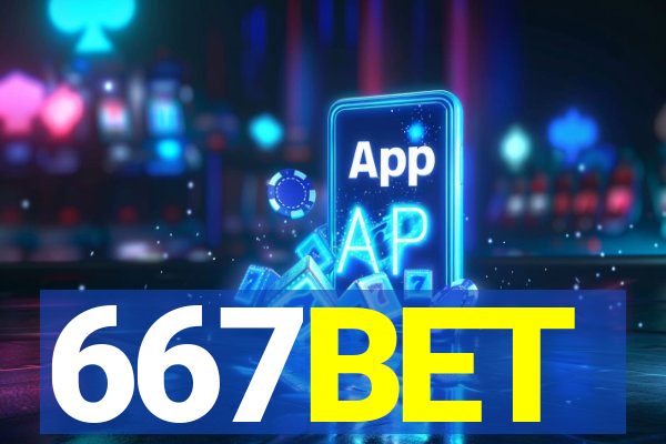 667BET