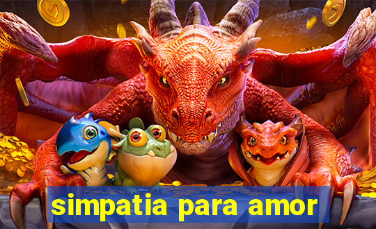 simpatia para amor
