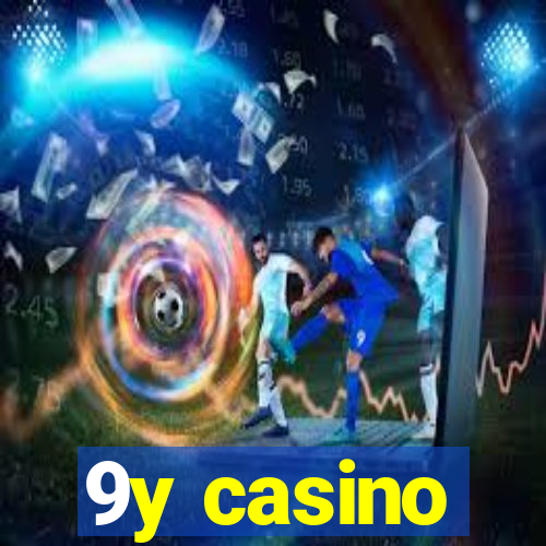 9y casino