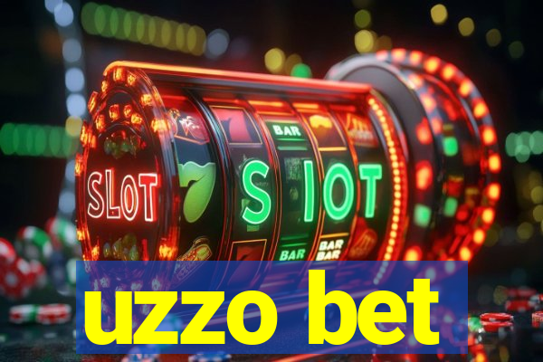 uzzo bet