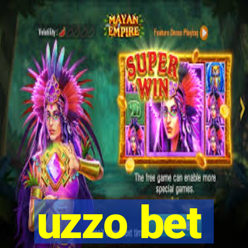 uzzo bet