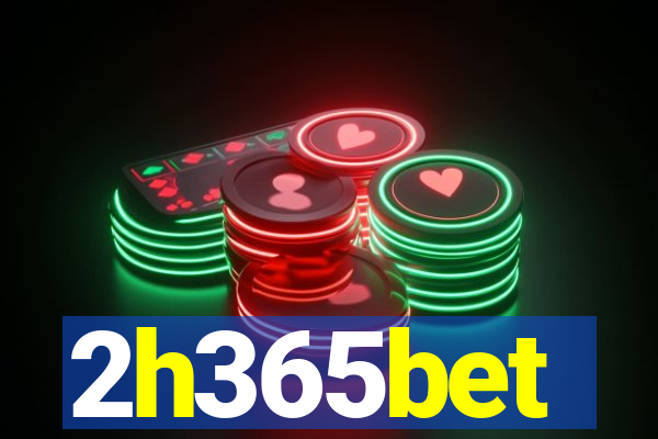 2h365bet