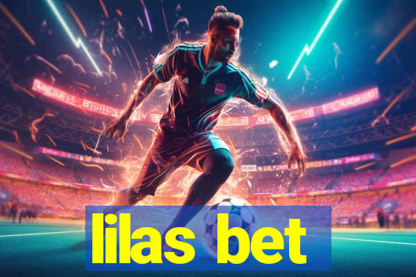 lilas bet