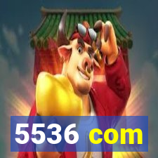 5536 com