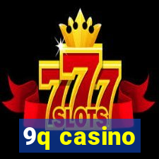 9q casino