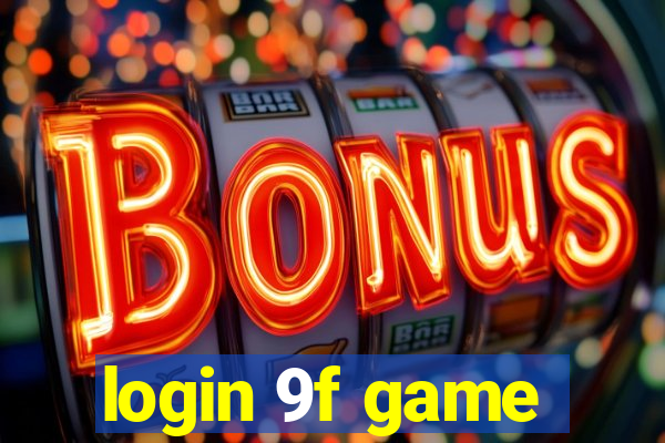 login 9f game