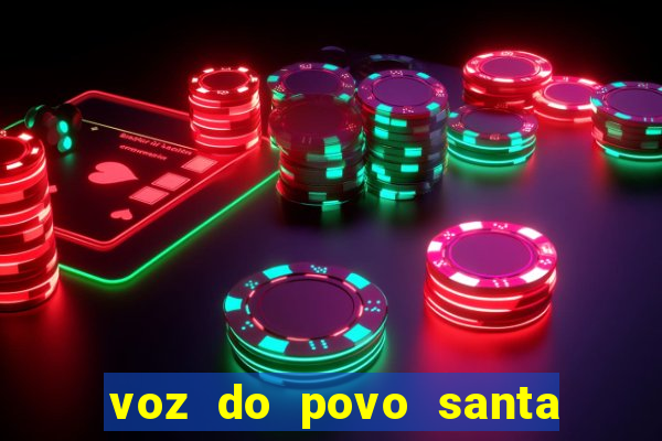 voz do povo santa luzia bahia