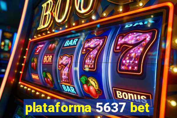 plataforma 5637 bet