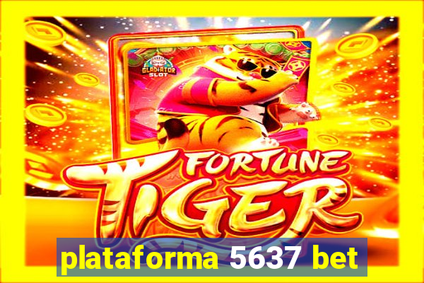 plataforma 5637 bet