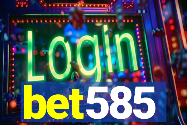 bet585