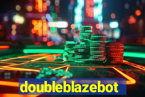 doubleblazebot