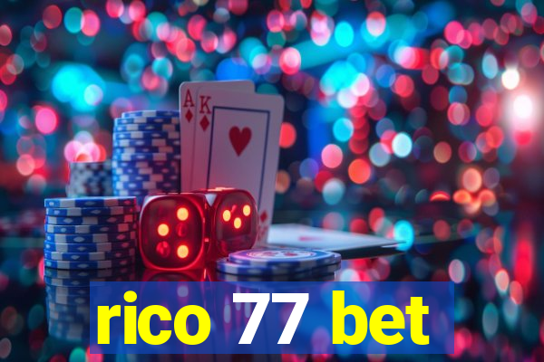 rico 77 bet