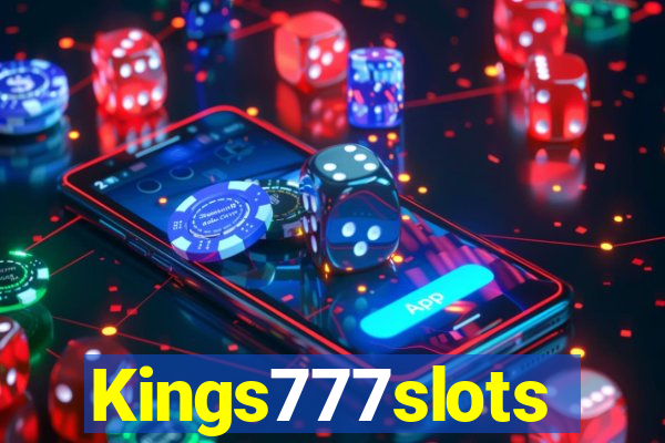 Kings777slots