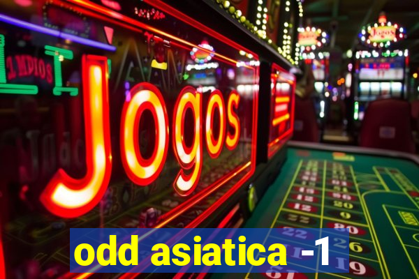 odd asiatica -1