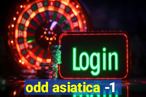 odd asiatica -1