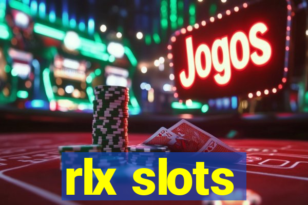 rlx slots