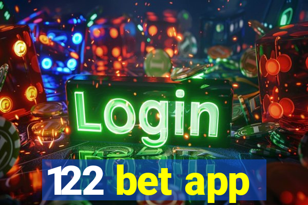 122 bet app