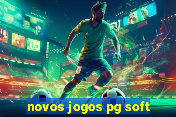 novos jogos pg soft