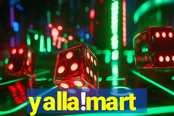 yalla!mart