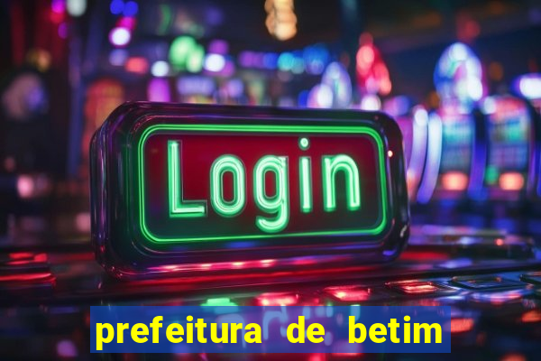 prefeitura de betim - contracheque
