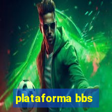 plataforma bbs