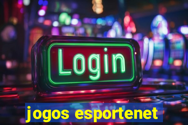 jogos esportenet