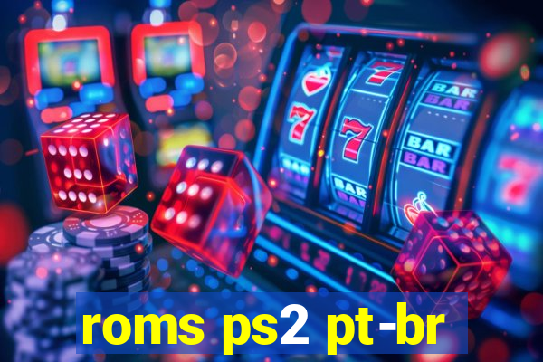 roms ps2 pt-br