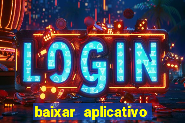 baixar aplicativo para fazer jogo do bicho