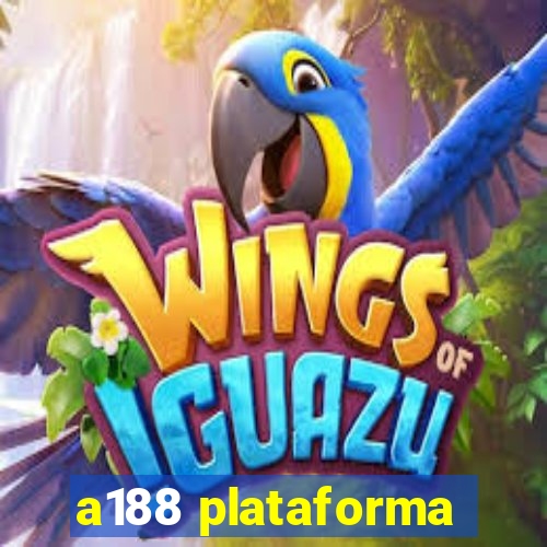 a188 plataforma