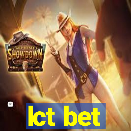 lct bet