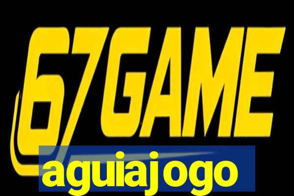 aguiajogo