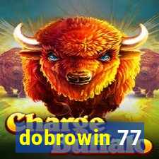 dobrowin 77