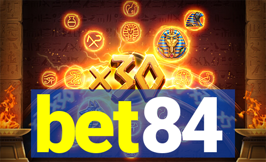 bet84