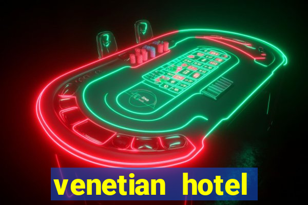 venetian hotel casino las vegas