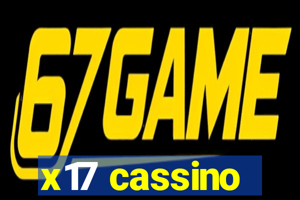 x17 cassino