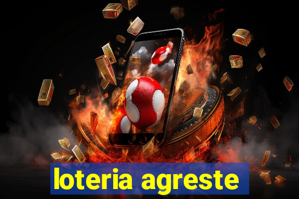 loteria agreste