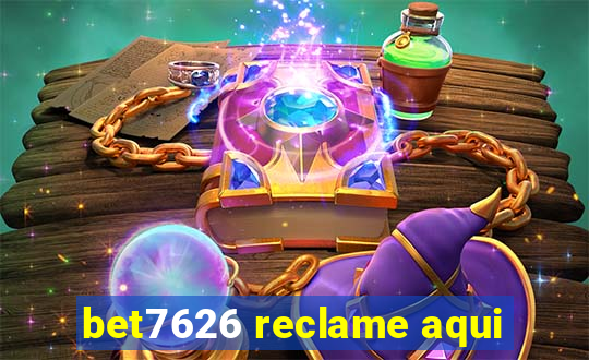 bet7626 reclame aqui