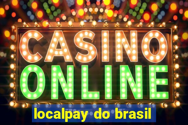 localpay do brasil