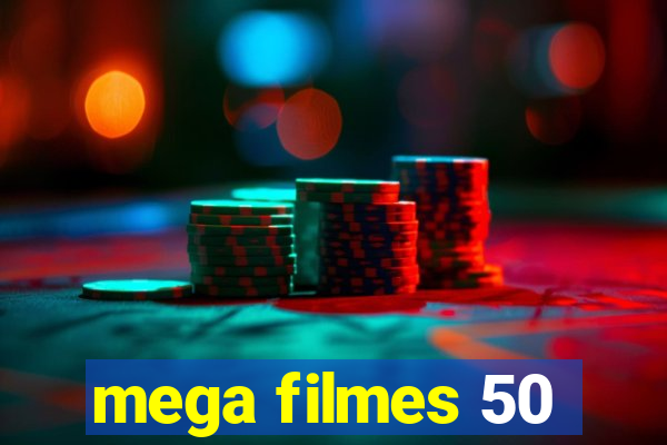 mega filmes 50