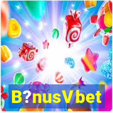 B?nusVbet
