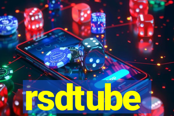 rsdtube