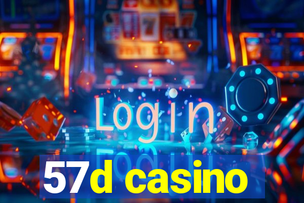 57d casino