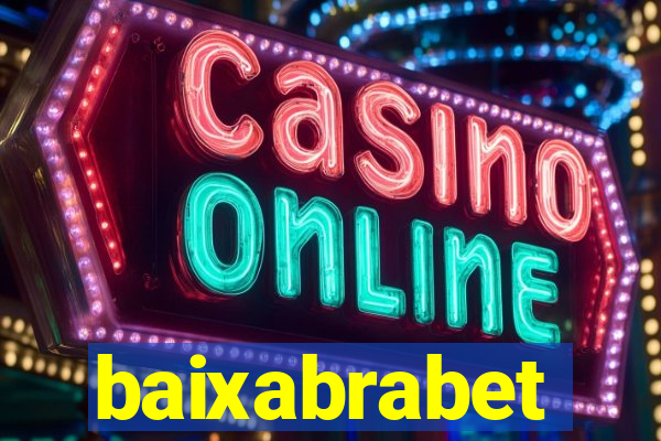 baixabrabet