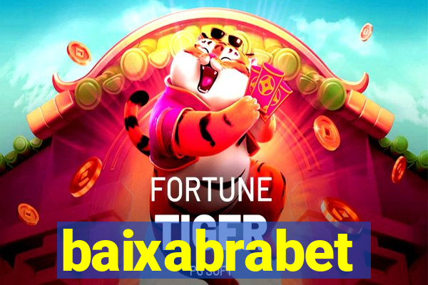 baixabrabet