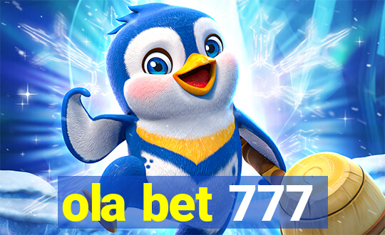 ola bet 777