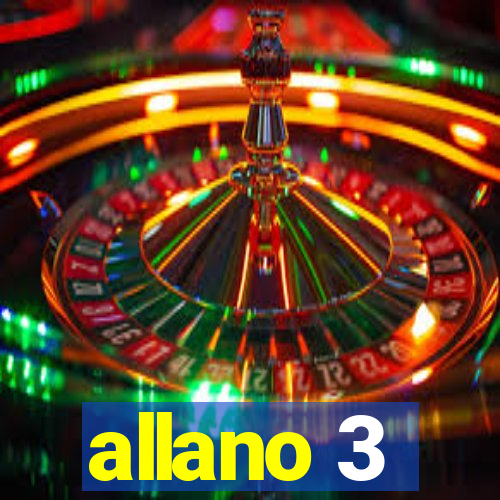 allano 3