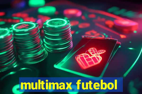 multimax futebol