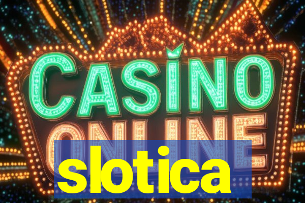 slotica