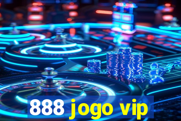 888 jogo vip